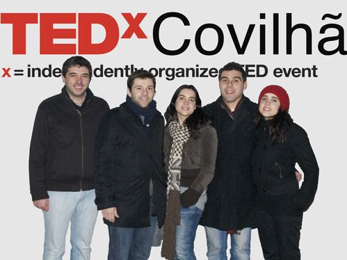 Hélio Fazendeiro, Nuno Neves, Dina Cruz, Vasco Pereira e Catarina Cruz são os membros da organização do TEDxCovilhã