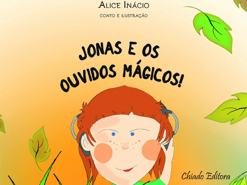 Jonas e os seus ouvidos mágicos