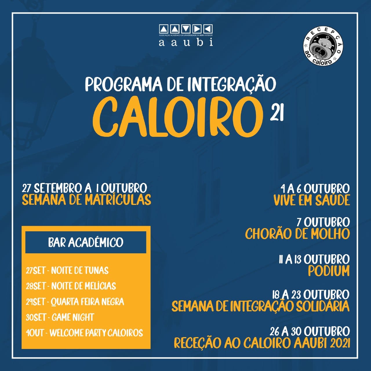 Cartaz do programa de integração para os caloiros divulgado pela AAUBI