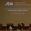 Evento contou com a opinião de jornalistas conceituados (foto: JDM) 